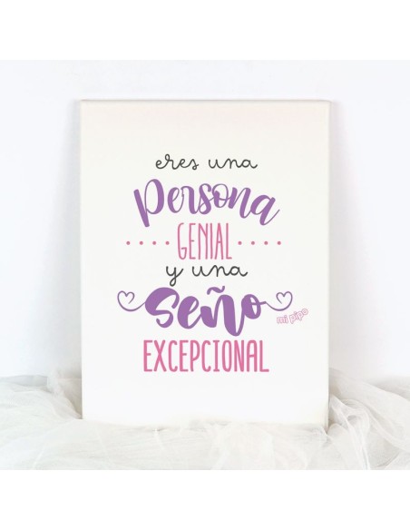 Lienzo Profe Eres una Persona genial y una Seño excepcional