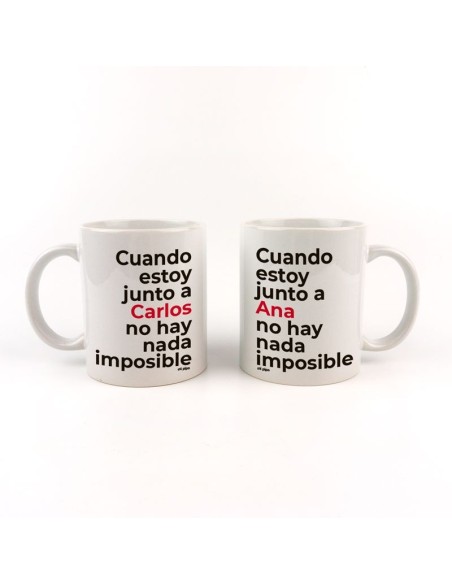 Pack Tazas cerámica o plástico Personalizada Cuando estoy junto a (nombres)